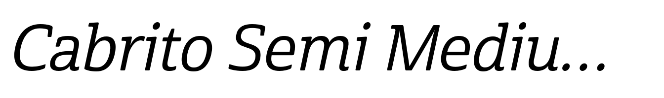 Cabrito Semi Medium Italic